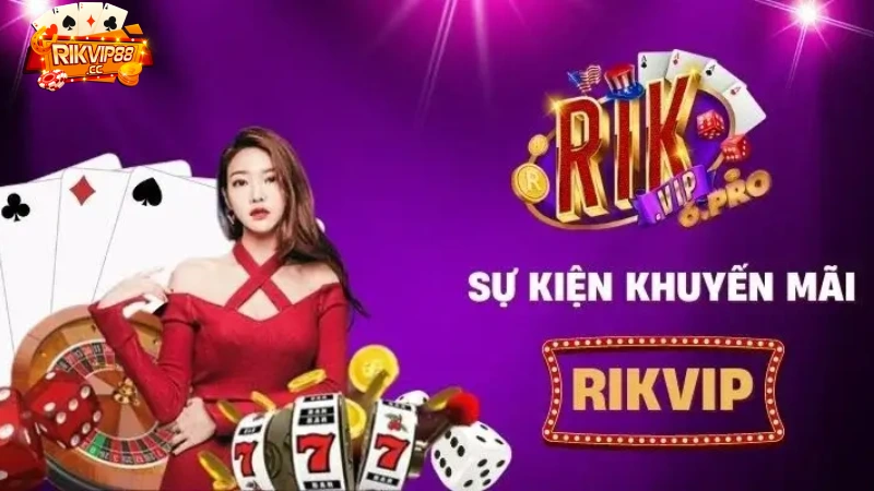 Giới thiệu khuyến mãi tại RikVip